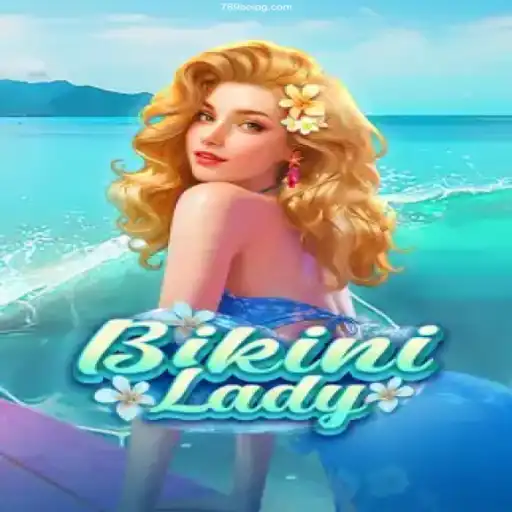 Discover the Exciting World of BikiniLady at 789 Boi Cassino Online